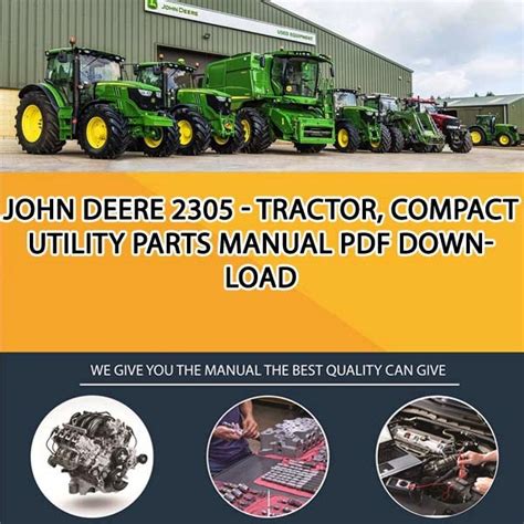 John Deere 2305 - Tractor, Compact Utility Parts Manual Pdf Download ...