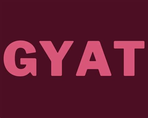 What Does Gyat Mean? Slang Words Meaning