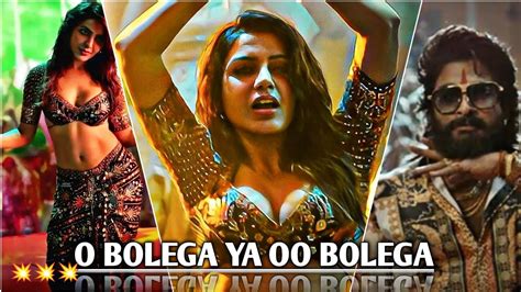 O BOLEGA Ya OO Bolega // Sexy Item Song 🔥// Samantha with Allu arjun ...