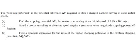 Solved The "stopping potential" is the potential difference | Chegg.com