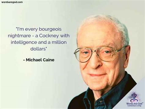 Quotes - Top 50 Motivational Quotes By Michael Caine | Words Are God