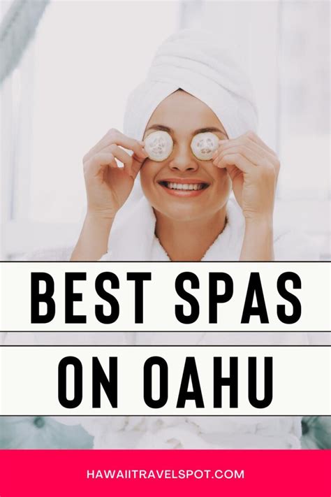 13 Best Spas in Oahu for Complete Relaxation in 2023 - Hawaii Travel Spot