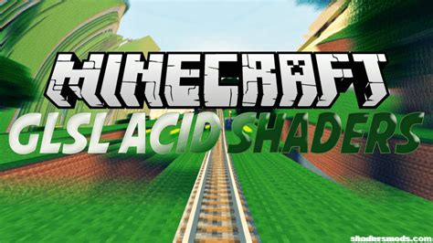 Acid Shaders 1.19.1, 1.6.2 - ModMe