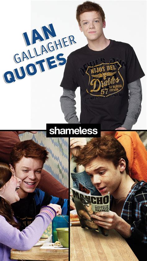 20+ Best 'Ian Gallagher' Quotes | Scattered Quotes | Shameless quotes, Shameless season ...