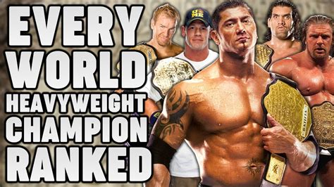 Every WWE World Heavyweight Champion Ranked From WORST To BEST - YouTube