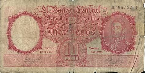 Banco central Argentina.Diez pesos.imagen: JOSE DE SAN MARTIN. Bank Notes, Postage Stamps, Bills ...