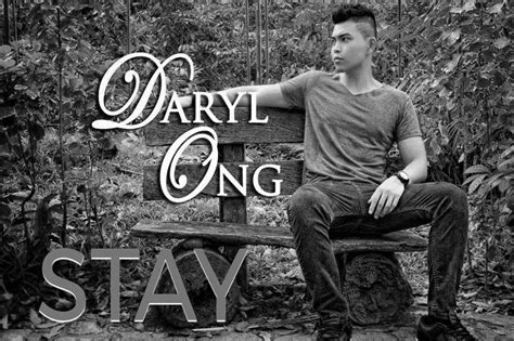 Stay - Daryl Ong | Music Letter Notation with Lyrics for Flute, Violin ...