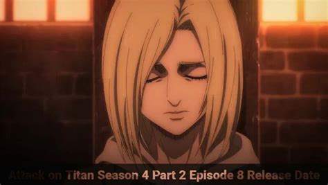 Attack on Titan Season 4 Part 2 Episode 8 Release Date and Time - TheRecentTimes