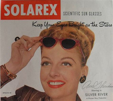 1940s ANN SHERIDAN vintage SOLAREX Sunglasses ad | Sunglasses vintage, Vintage eyeglasses ...