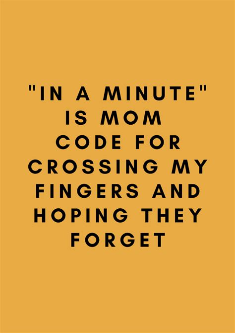 25 Funny Mom Quotes You Will Absolutely Identify With • My Favorite Life