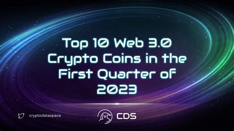 Top 10 Web3 Crypto Coins In The First Quarter Of 2023 | Crypto Data Space