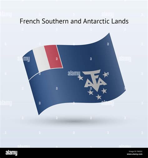 French Southern and Antarctic Lands flag waving Stock Vector Image ...