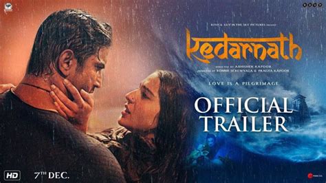 Kedarnath Movie: Review | Release Date (2007) | Box Office | Songs | Music | Images | Official ...