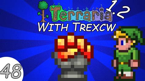 Terraria 1.2 with Trexcw - Episode 48: Fire Gauntlet - YouTube