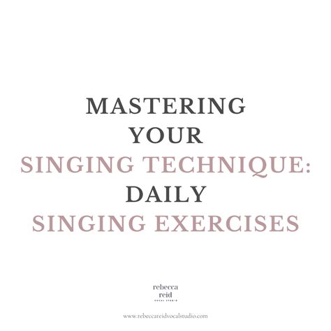 Mastering Your Singing Technique: Daily Singing Exercises