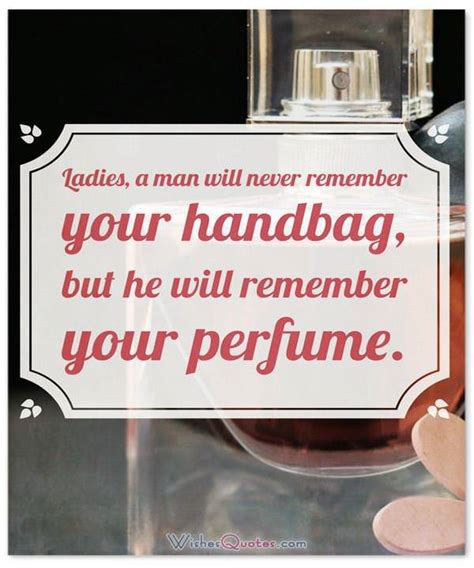 Top 40 Amazing Perfume Quotes With Images By WishesQuotes