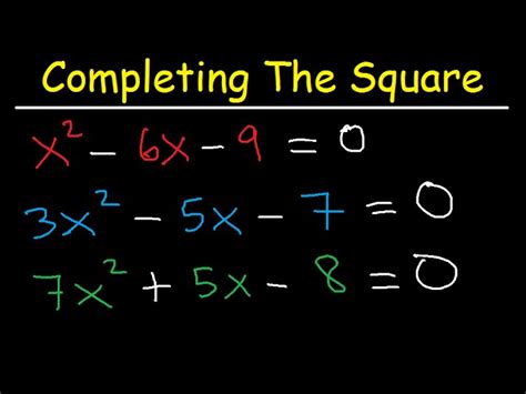 Completing The Square Method and Solving Quadratic Equations - Algebra 2