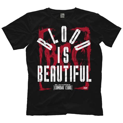 AEW - Blackpool Combat Club "Blood is Beautiful" T-Shirt ...