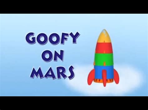 Goofy on Mars | Mickey Mouse Clubhouse Episodes Wiki | Fandom