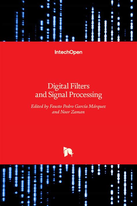 Digital Filters and Signal Processing | IntechOpen