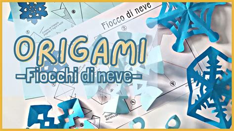 Origami -Fiocchi di neve- - Il FOGLIO MAGICO