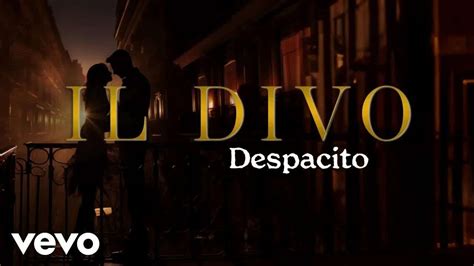 Il Divo – Despacito – Karaoke Ivan