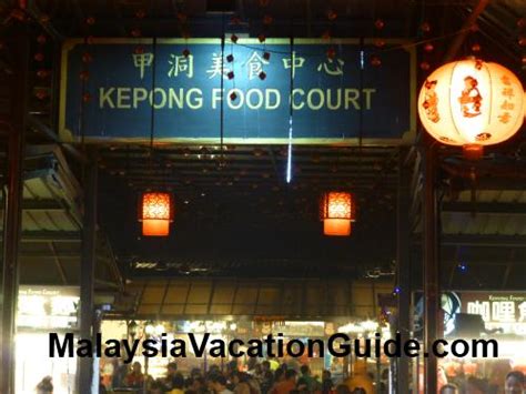 Kepong Attractions & Chinese Food