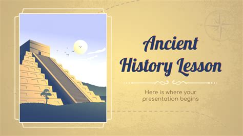 Ancient History Lesson Google Slides & PowerPoint template | Ancient ...