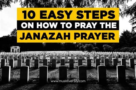 10 Steps on How to Pray Janazah Prayer according to the Sunnah