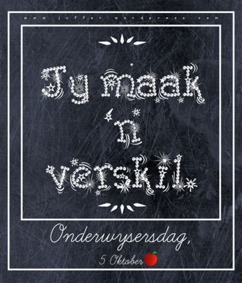 Onderwysersdag | Chalkboard quote art, Teacher appreciation, Quotes