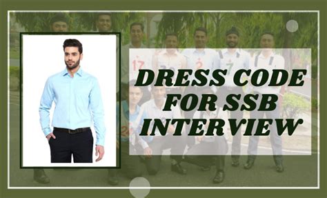 What is The Dress Code at SSB Interview | DRESS CODE FOR SSB