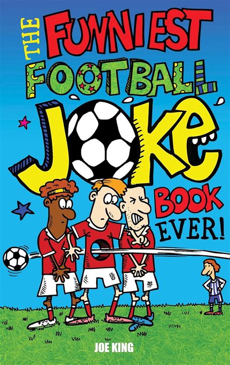 The Funniest Football Joke Book Ever! – Book Mart W.L.L