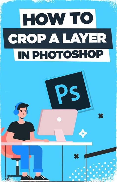 How to Crop a Layer in Photoshop | Photoshop tutorial, Photoshop, Cropped