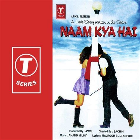 Naam Kya Hai Songs Download - Free Online Songs @ JioSaavn