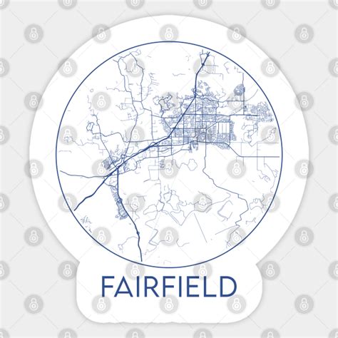 Fairfield California map - Fairfield - Sticker | TeePublic