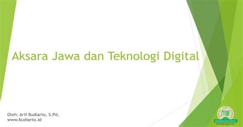 Aksara Jawa dan Teknologi Digital...Font Aksara Jawa UNICODE Standar untuk penampilan system ...