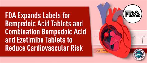 FDA Expands Labels for Bempedoic Acid and Ezetimibe Tablets