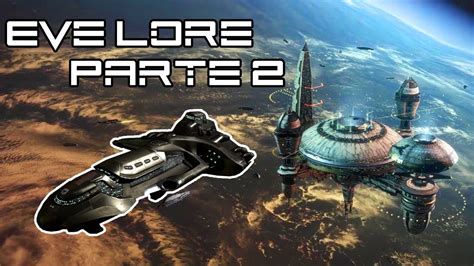 Eve Online Lore - Parte 2 [pt-br] - YouTube