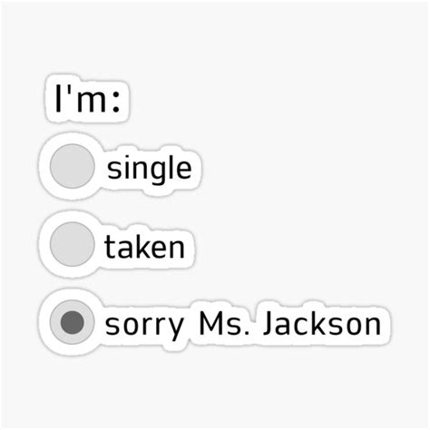 "I'm sorry Ms. Jackson poll meme" Sticker for Sale by HangLooseDraft ...