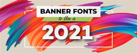 Best Banner Fonts for 2021