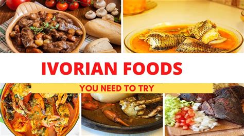 Most Popular ivory coast Foods | ivorian Cuisine - YouTube