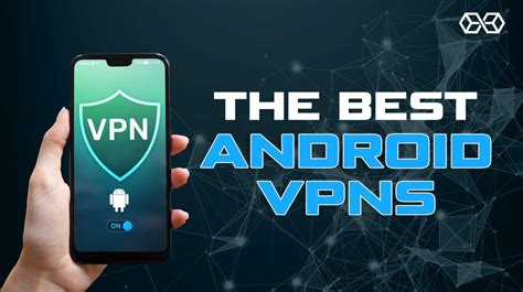 Best VPN for Android in 2023 - Our Top 4 Picks