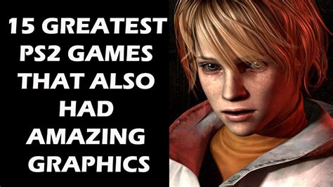 15 Greatest PS2 Games That Also Had Amazing Graphics - YouTube