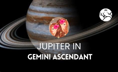 Jupiter in Gemini Ascendant