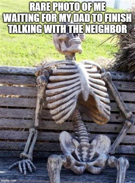 Waiting Skeleton Meme - Imgflip