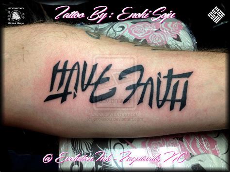 Have Faith Ambigram Tattoo By Enoki Soju by enokisoju.deviantart.com on ...