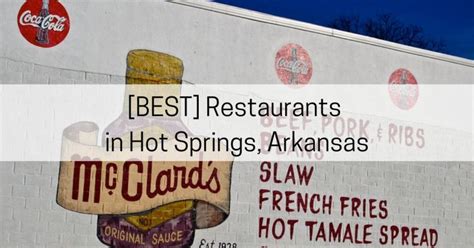 14 BEST Restaurants in Hot Springs, Arkansas - All About Arkansas