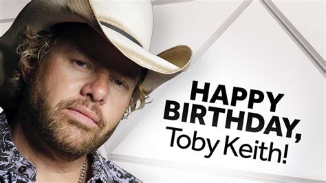 Happy Birthday, Toby Keith!