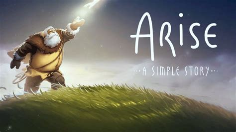 Game Review: Arise: A Simple Story – Little Bits of Gaming & Movies