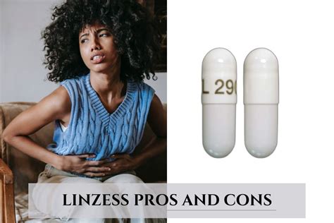 Linzess Pros And Cons | Effective In Patients With IBS